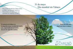 Ing. Caruso en el Día mundial sin Tabaco